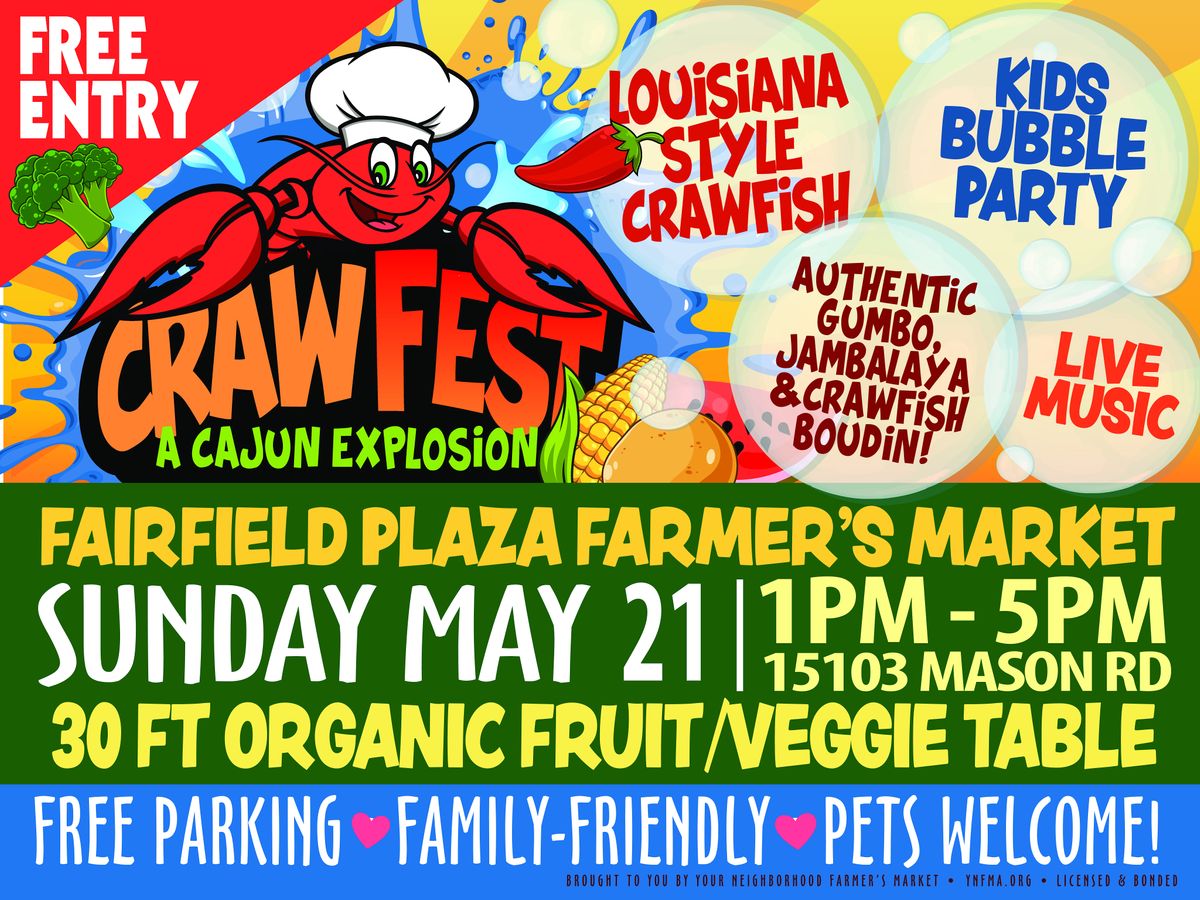 CRAWFEST FARMERS (CAJUN EXPLOSION) MARKET-FAIRFIELD