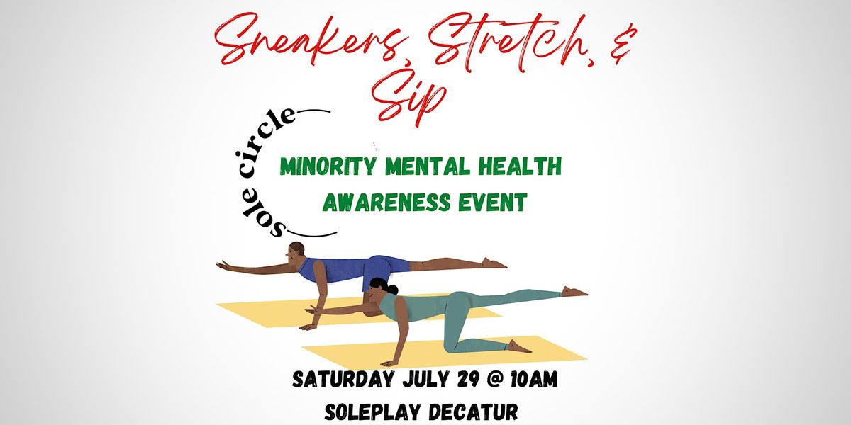 Sneakers, Stretch, & Sip