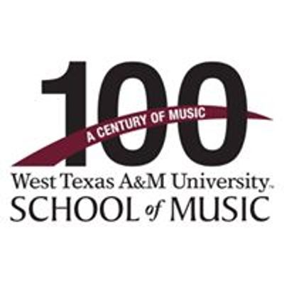 The School of Music at West Texas A&M University