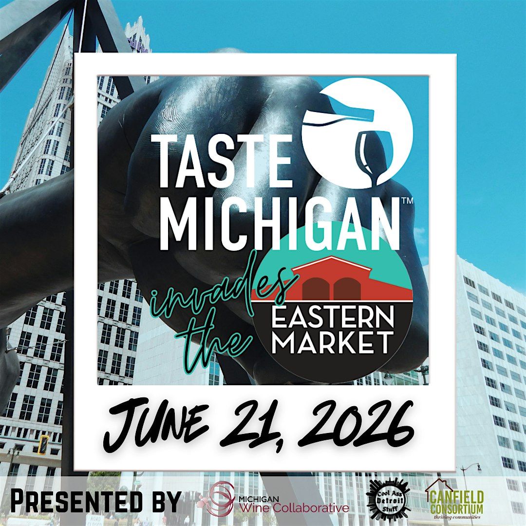 Trade Access (Industry Registration): Taste Michigan Invades Eastern Market
