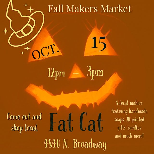 Fat Cat - Makers Market  NOON-3PM
