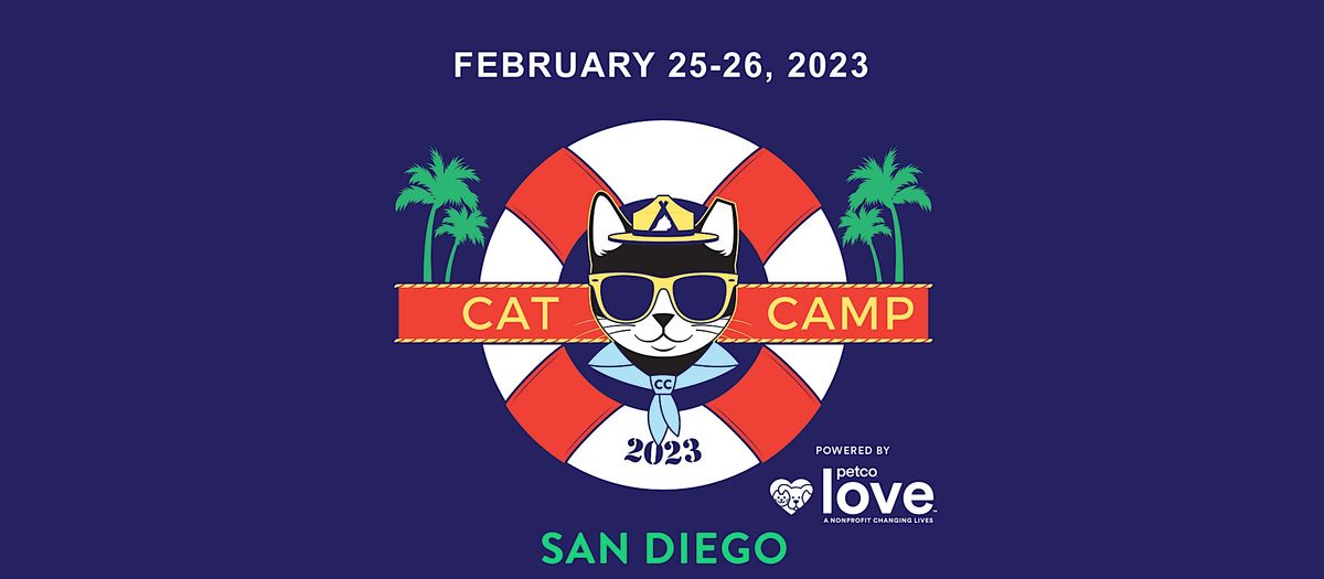 Cat Camp San Diego 2023 JULEP venue, San Diego, CA February 25 to