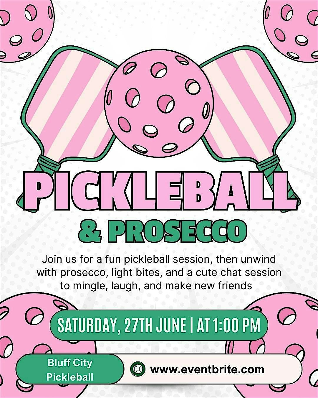 Pickleball and Prosecco