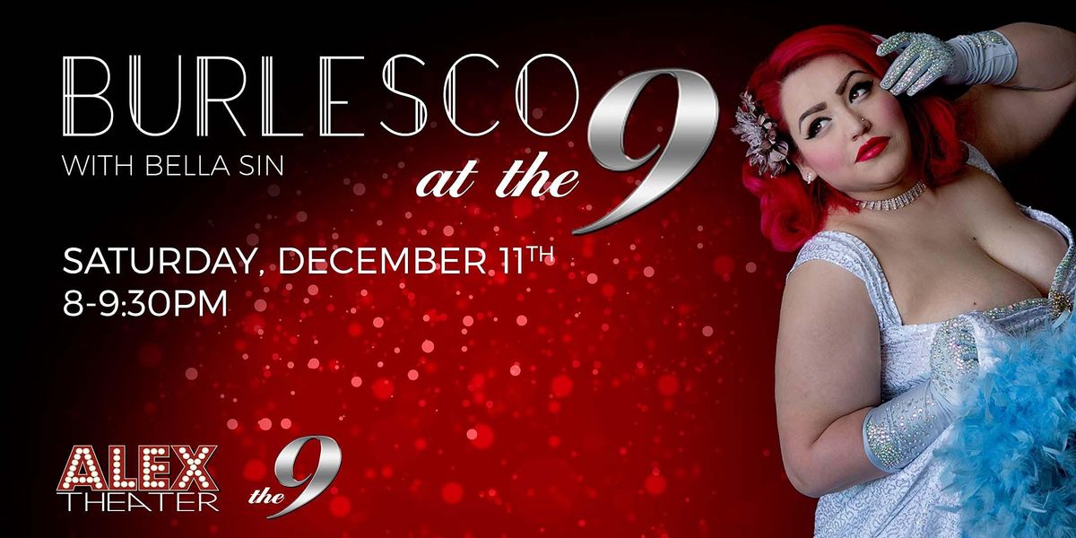 BURLESCO at The 9 with Bella Sin