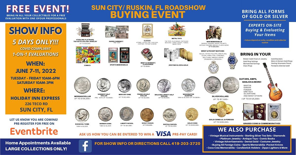 SUN CITY\/ RUSKIN BUYING EVENT | ROADSHOW- WE ARE BUYING!!