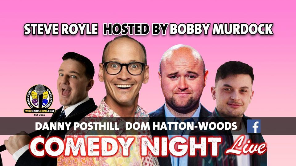 Steve Royle Girlfriend Comedy Night Live with Headliner Steve Royle | Whitby Sports & Social ...