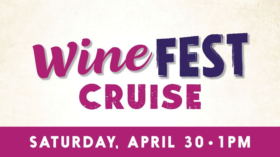 Wine Fest Cruise Boardwalk FantaSea, Kemah, TX April 30, 2022