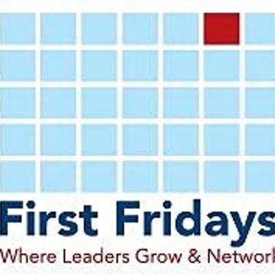 First Friday's Leadership Team