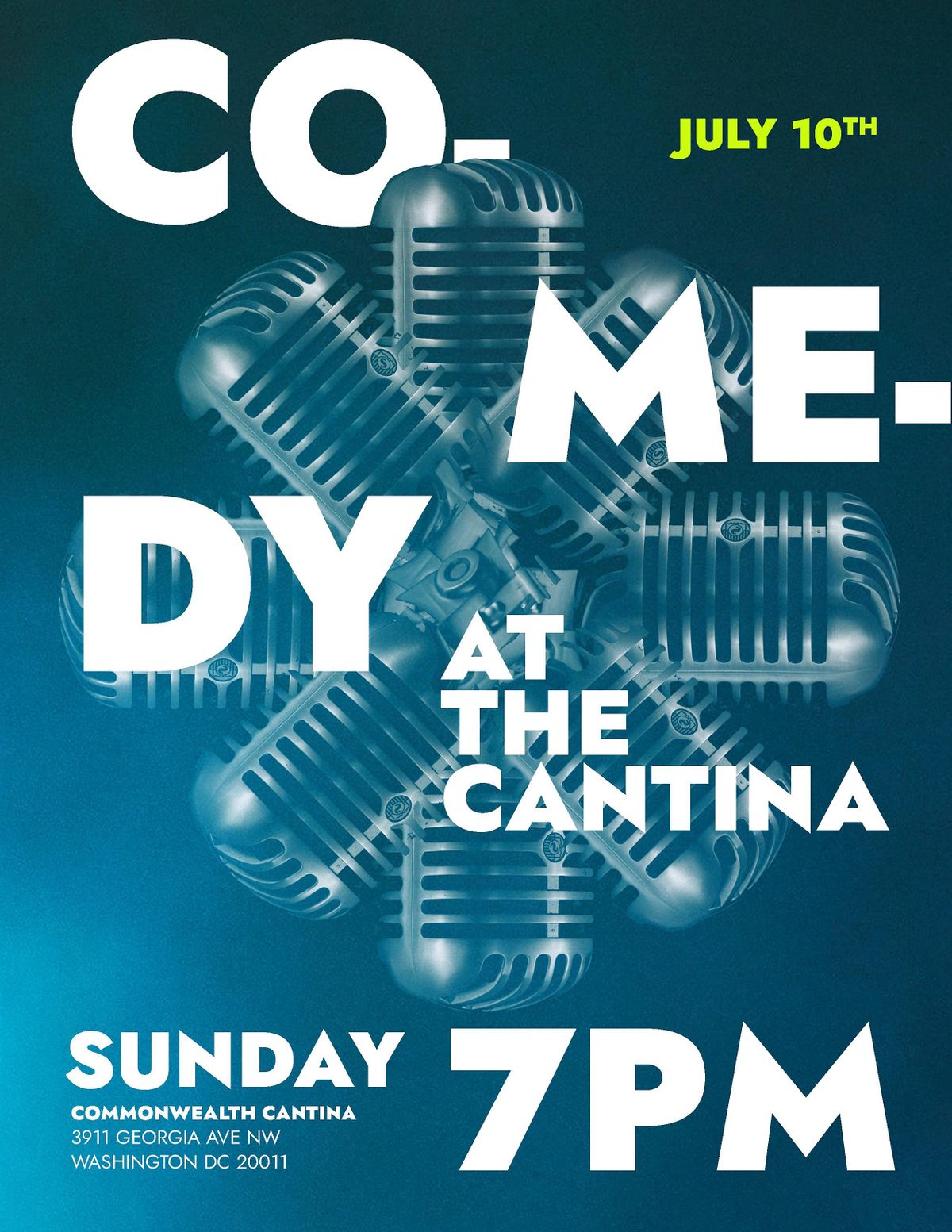 Comedy at the Cantina Commonwealth Cantina, Washington, DC July 10