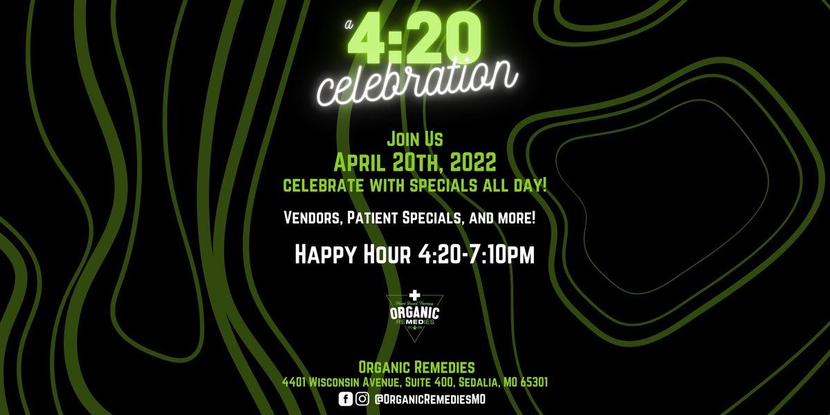 Organic Remedies' 420 Celebration