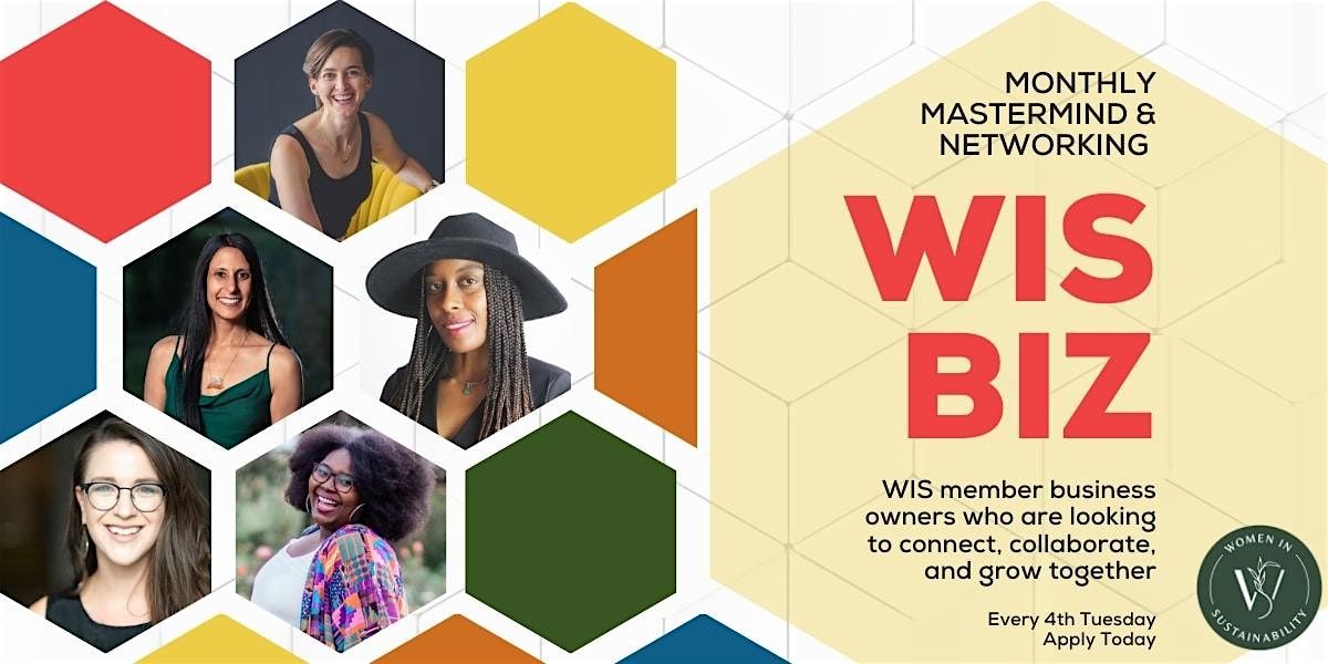 WIS BIZ - Monthly Mastermind & Networking