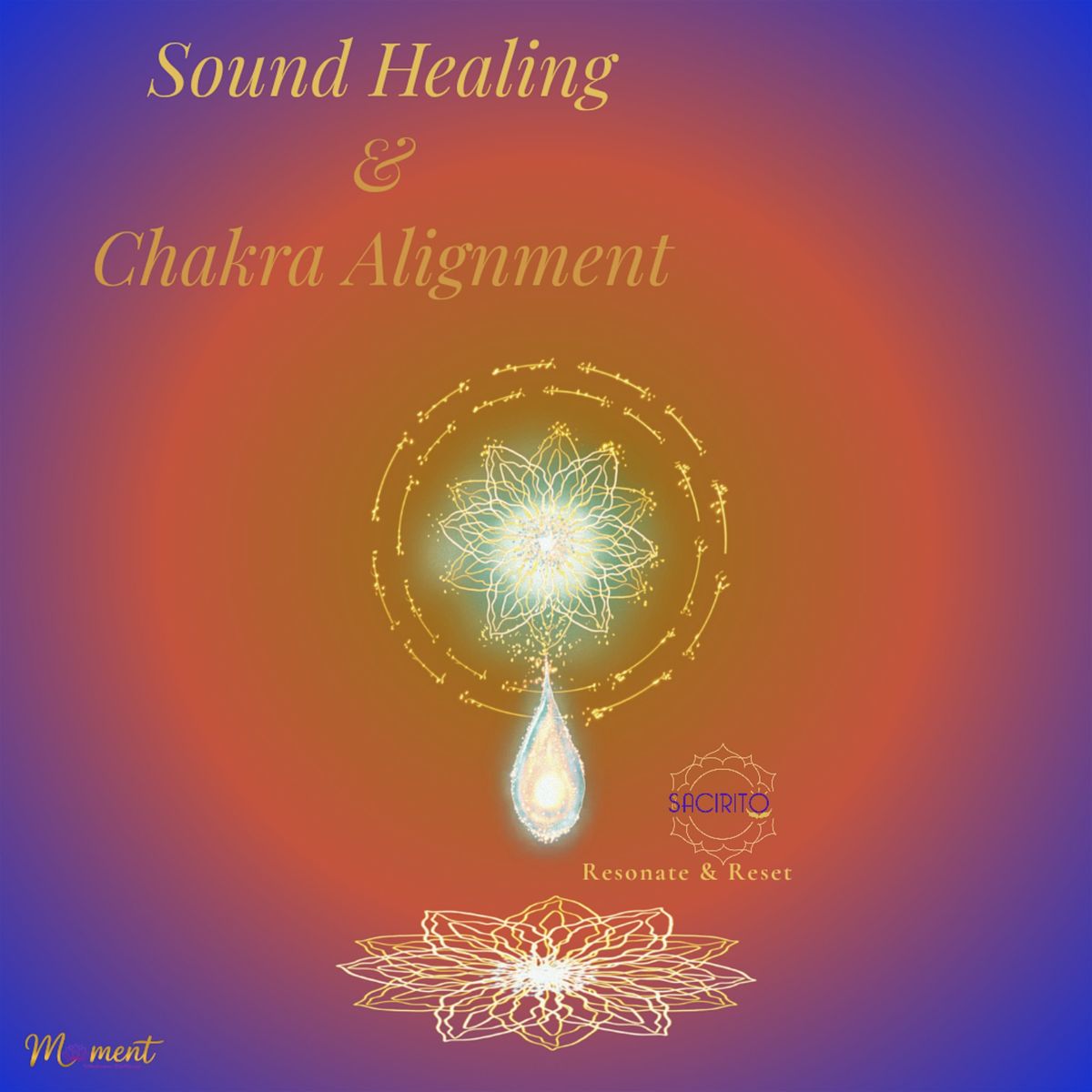 Cura de Som (Sound healing & chakra alignment)
