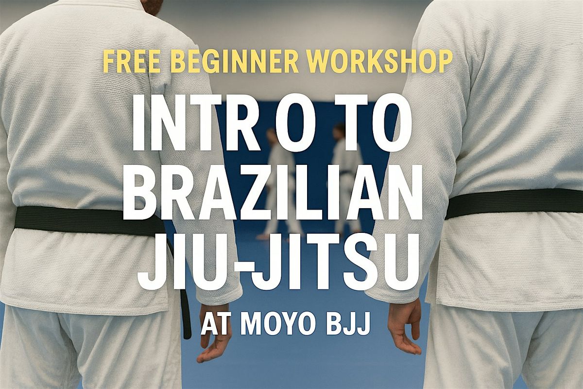 BJJ Foundations Class - The Confidence Kickstart, Zero-Experience Needed