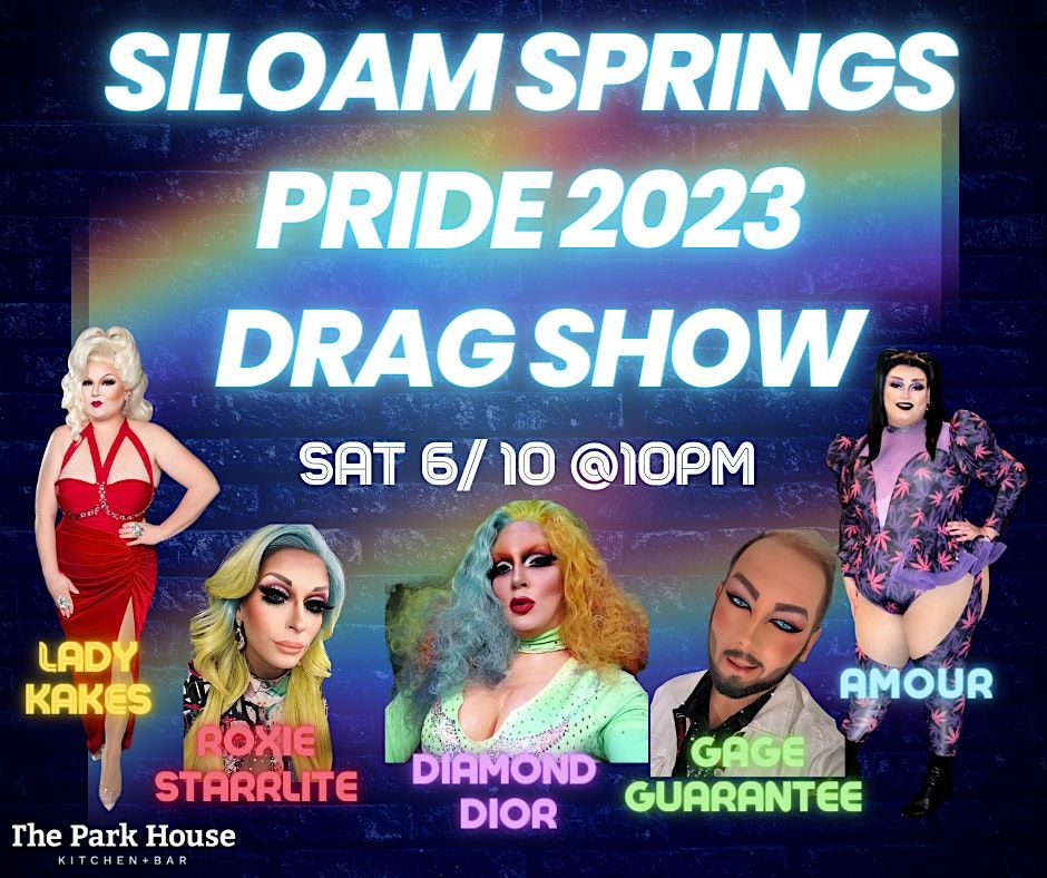 Siloam Springs Pride 2023 Drag Show The Park House Kitchen + Bar