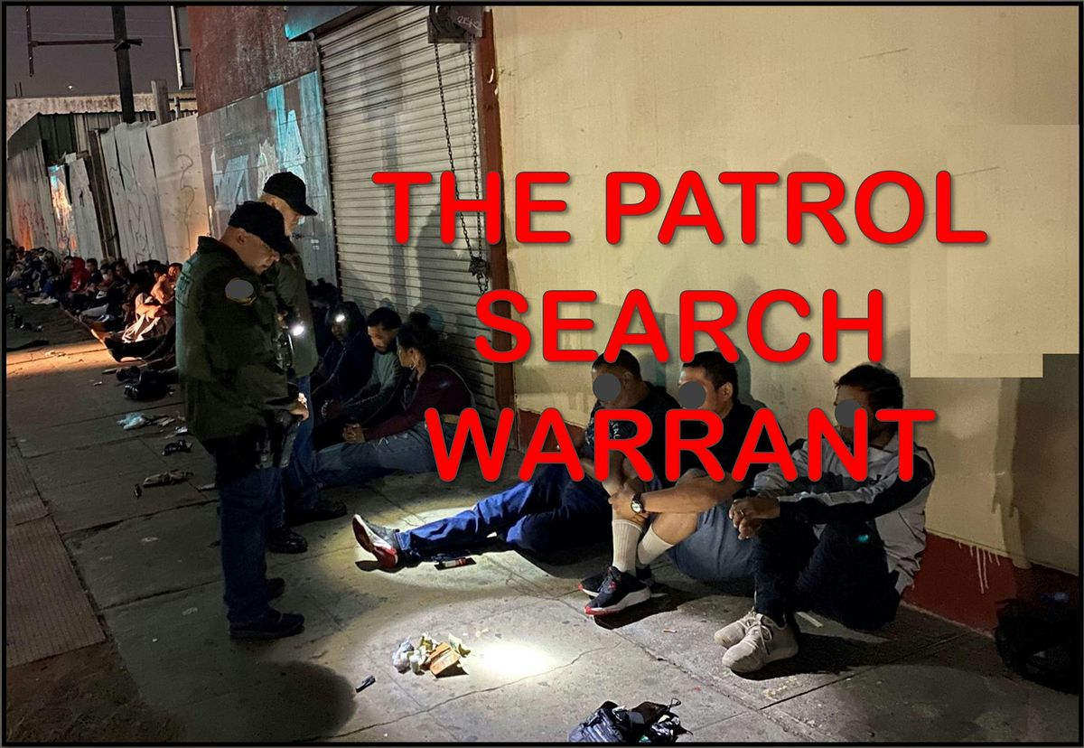 The Patrol Search Warrant 10\/19\/26 San Diego