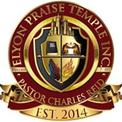 Elyon Praise Temple Inc.,
