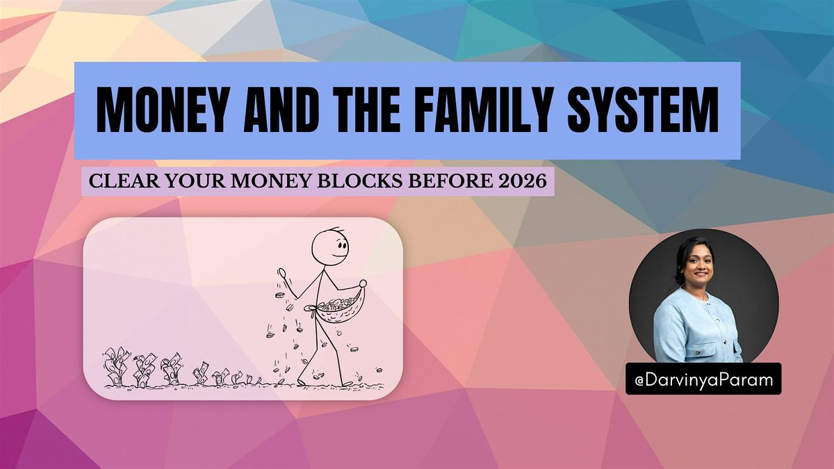 Money & The Family System