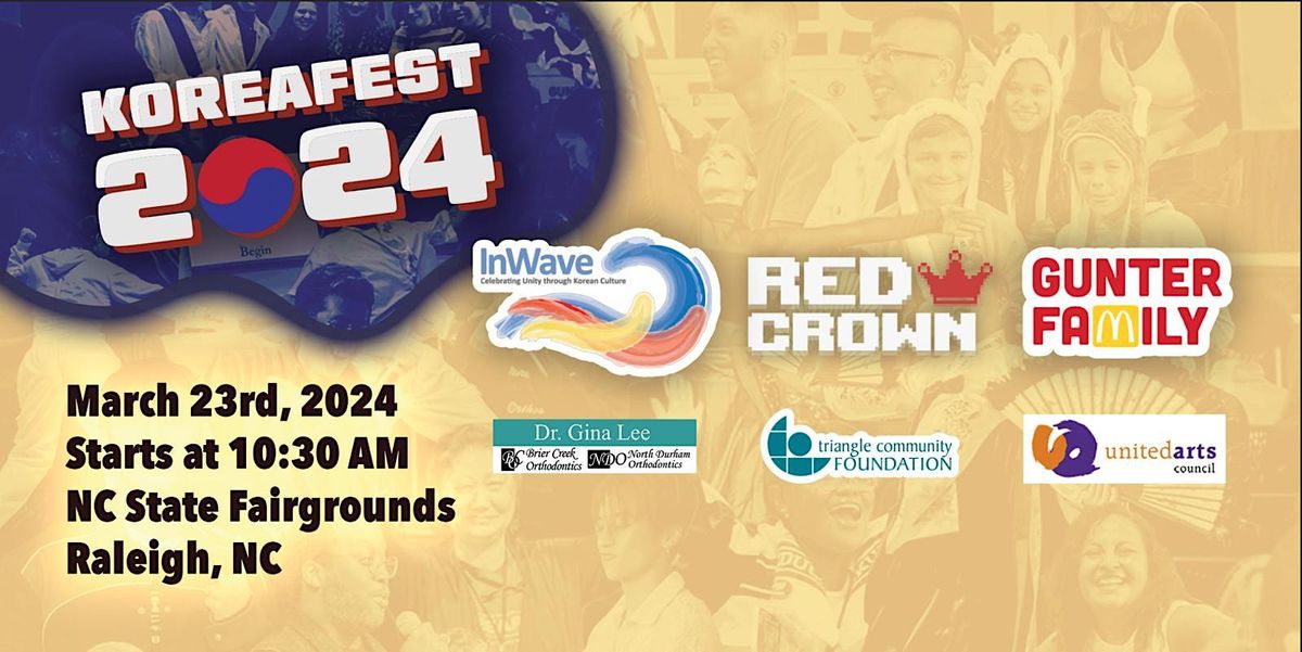 KoreaFest 2024 Kerr Scott Building, Raleigh, NC March 22 to March 23