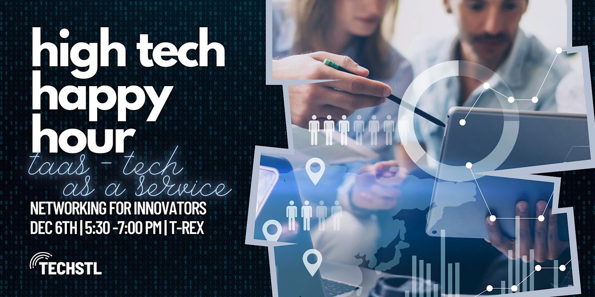 TechSTL - High Tech Happy Hour (TaaS)