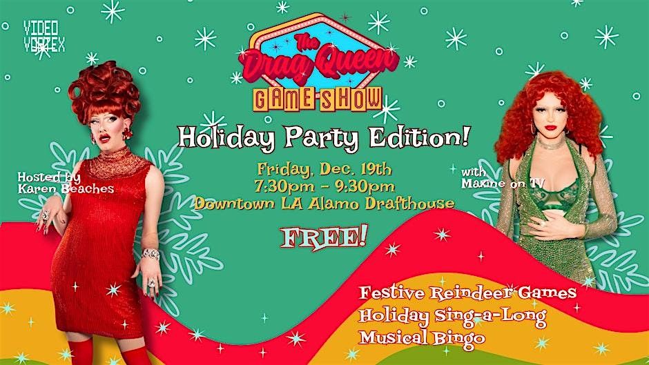The Drag Queen Game Show: Holiday Edition!