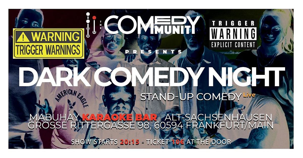 Nr 67 Dark Comedy Night In Mabuhay Bar Mabuhay Karaoke Bar Frankfurt Am Main He August 11 22 Nr 67 Dark Comedy Night In Mabuhay Bar Mabuhay Karaoke Bar Frankfurt Am Main He August 11 22