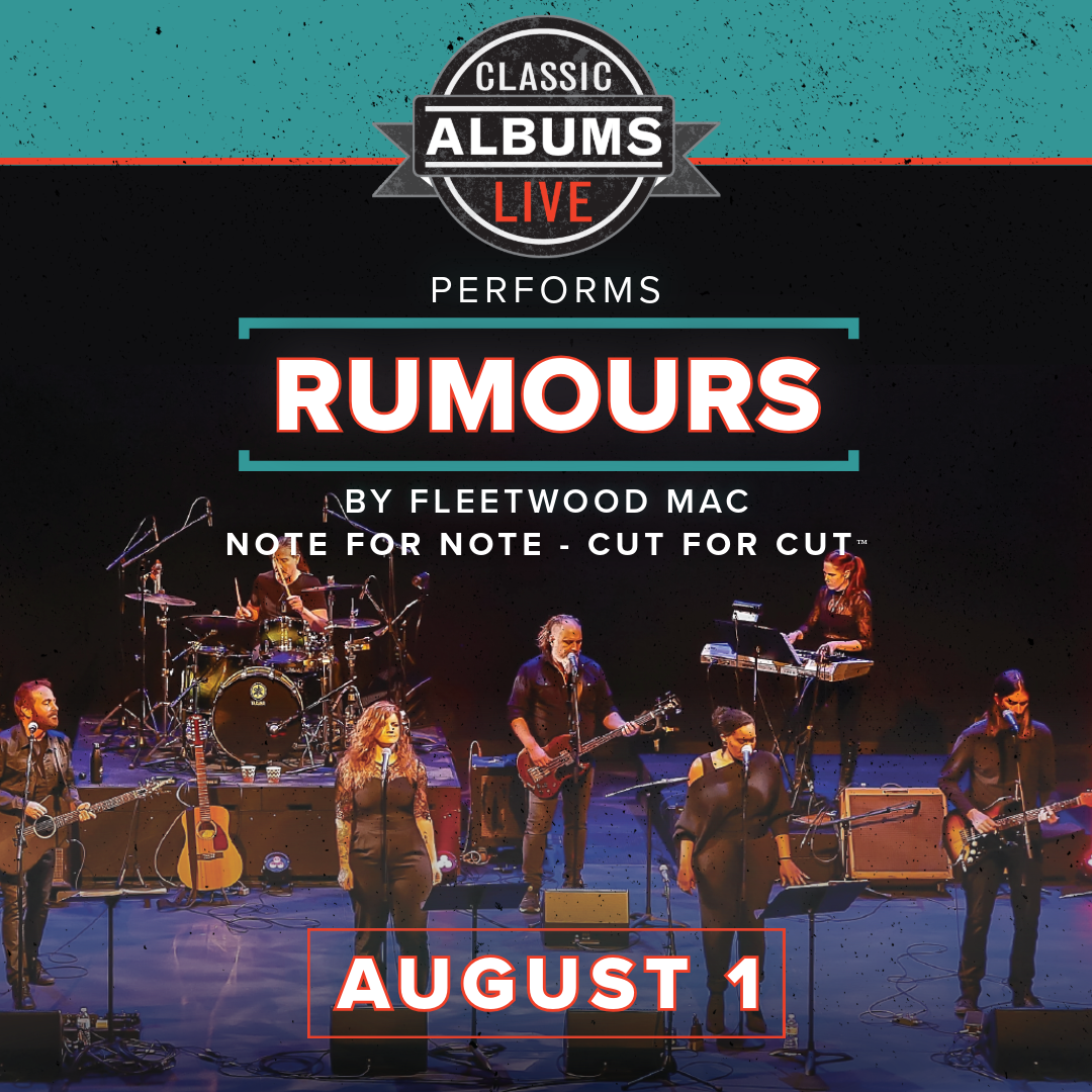 Classic Albums Live - Rumours at Stiefel Theatre for the Performing Arts - Salina