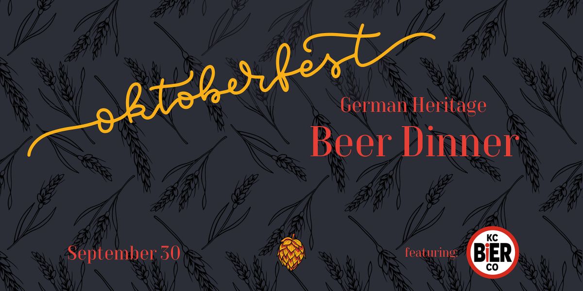 Oktoberfest German Heritage Beer Dinner Cyrus Hotel, a Tribute