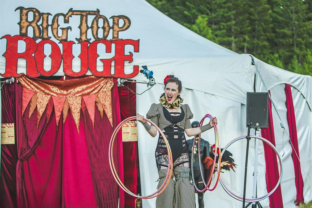 Big Top Rouge: A NIGHT OF CREATIVE CHAOS Fundraiser for Otherworld