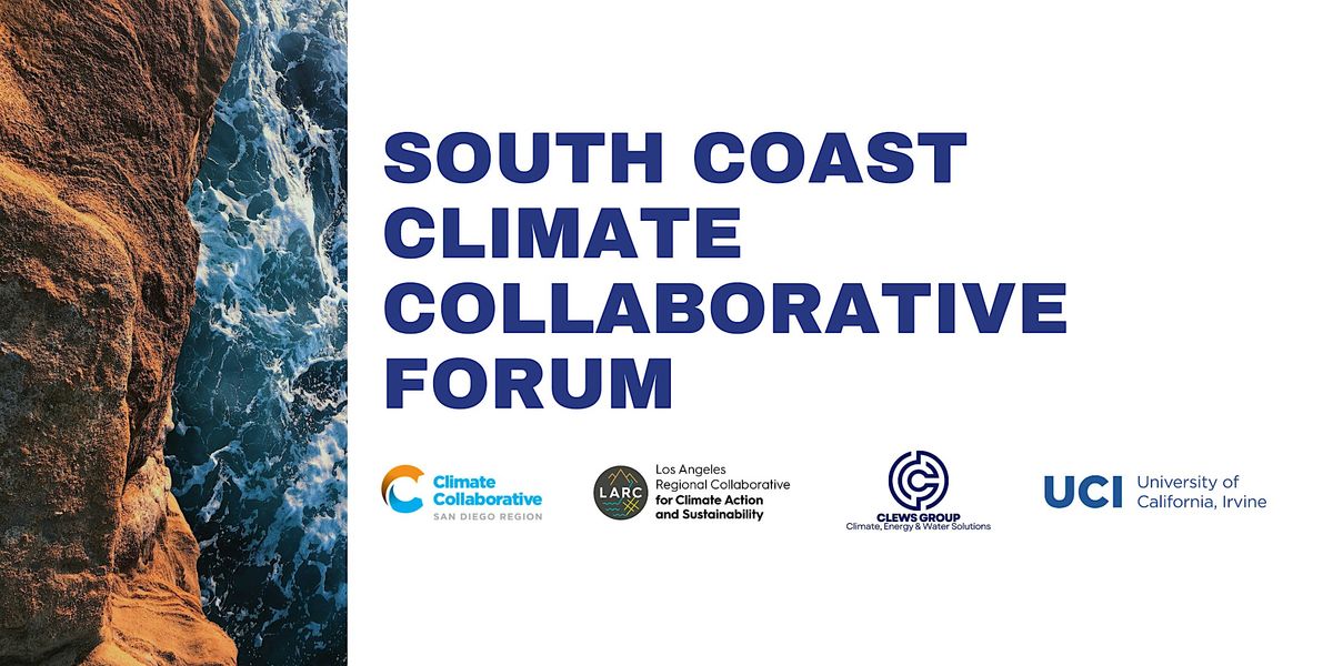 South Coast Climate Collaborative Forum 