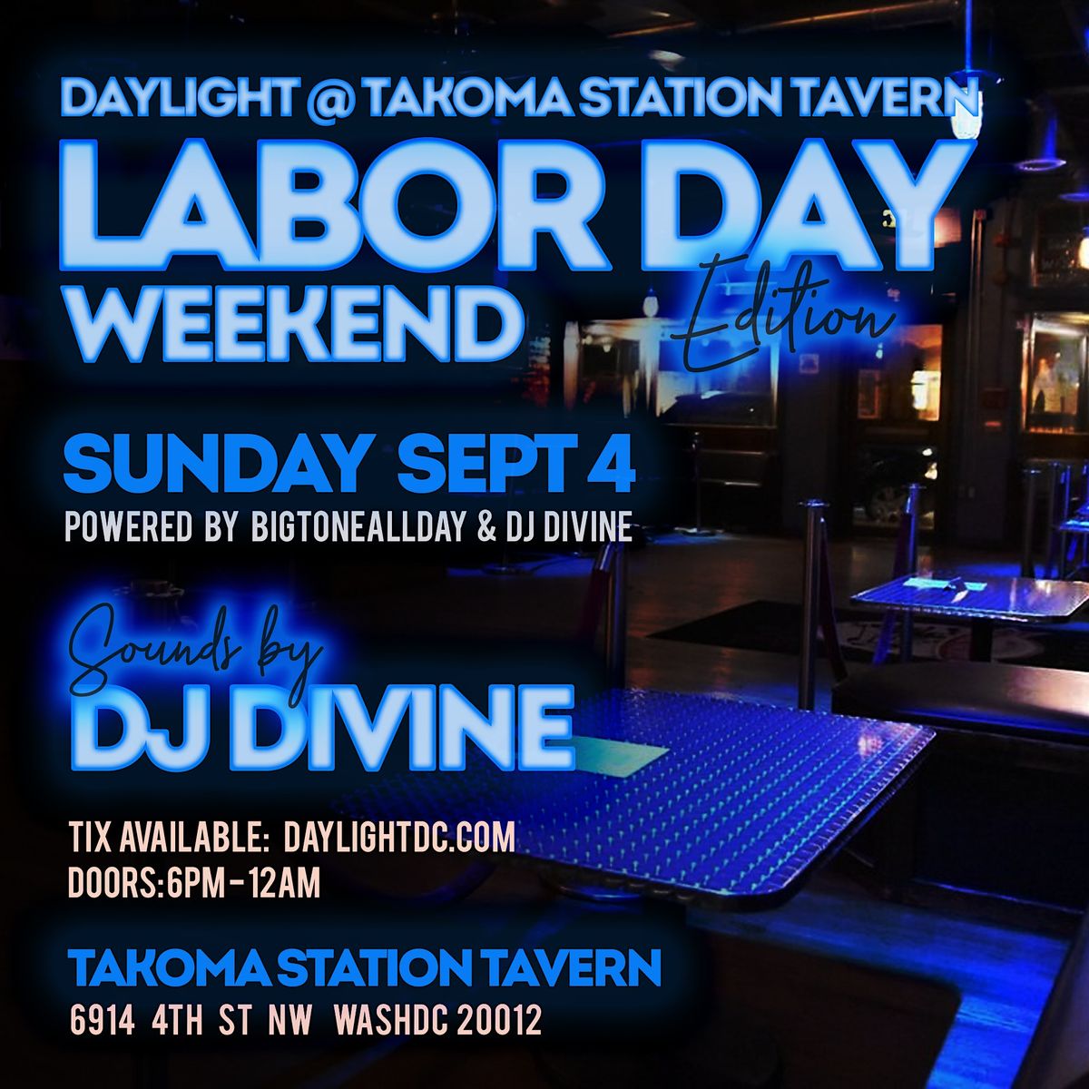 Daylight Takoma Station Tavern Labor Day Weekend Sunday Sept 4th