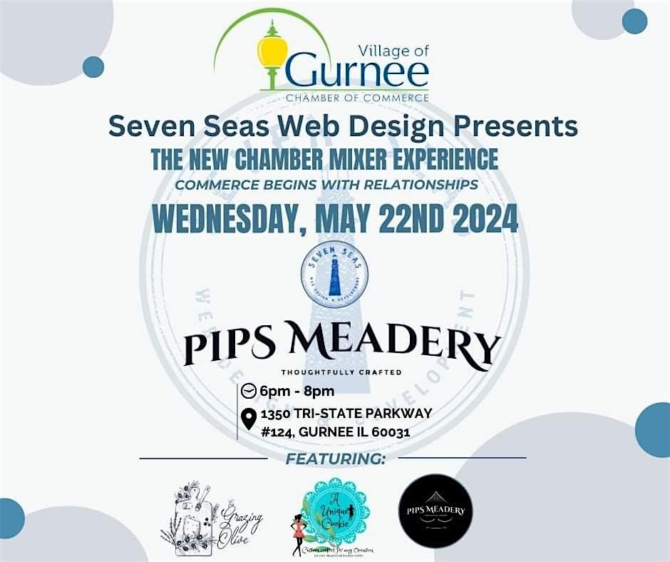 Village of Gurnee Chamber of Commerce Mixer Experience Pips Meadery