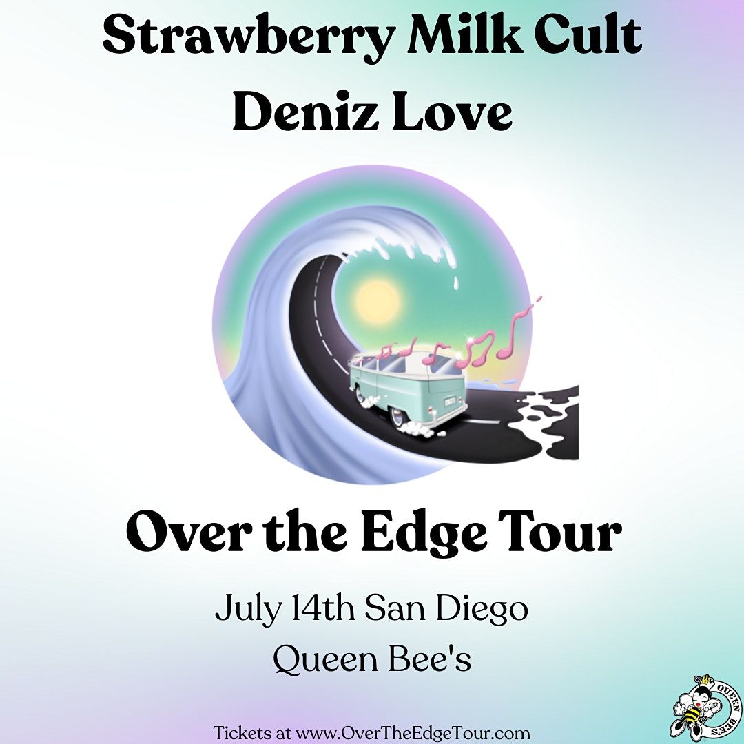 Strawberry Milk Cult (OVER THE EDGE TOUR ) Queen Bee's Art and