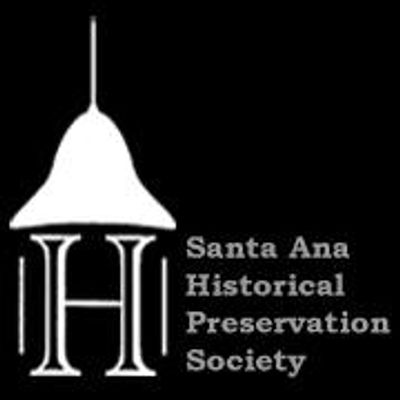 Santa Ana Historical Preservation