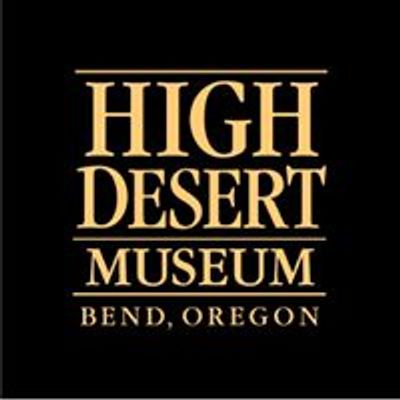 The High Desert Museum