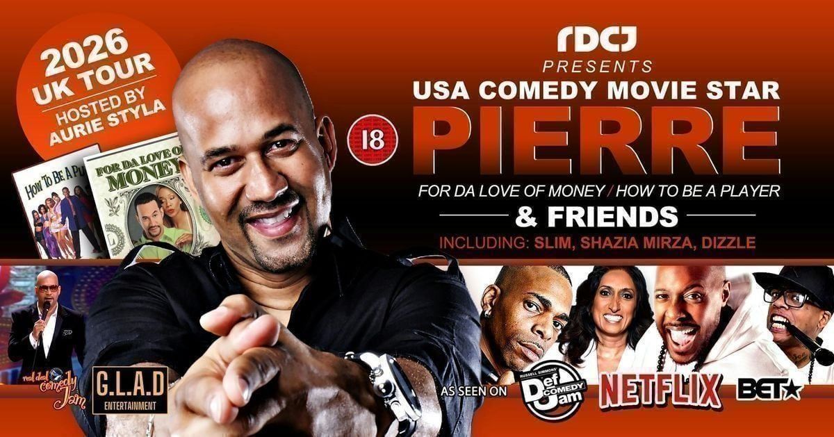 RDCJ Presents: USA Comedy Movie Star PIERRE & Friends - London