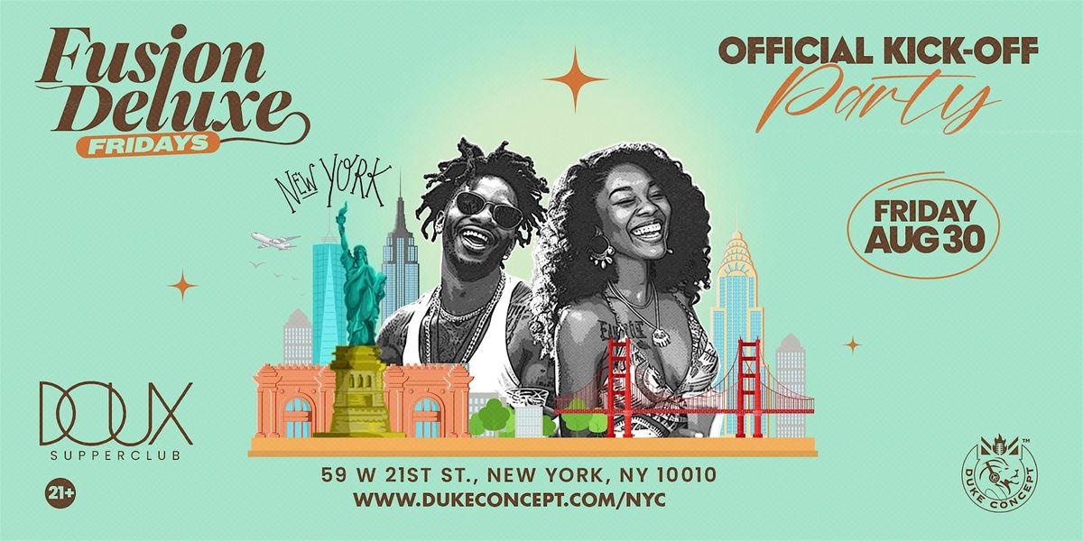 FUSION DELUXE FRIDAYS!!