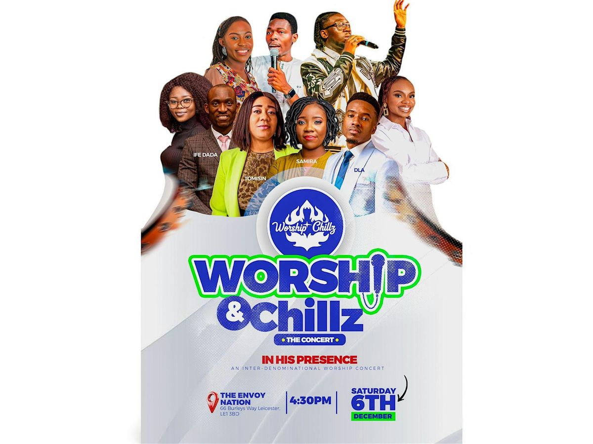 WORSHIP AND CHILLZ 4.0 (IN HIS PRESENCE)