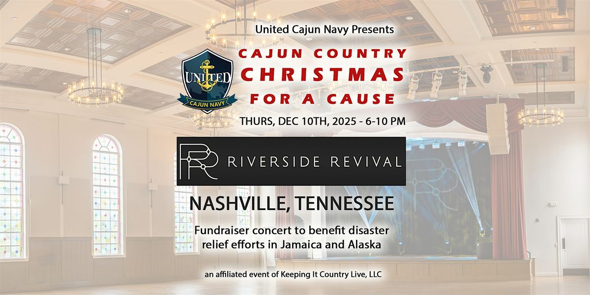 Cajun Country Christmas for a Cause - Presented by United Cajun Navy