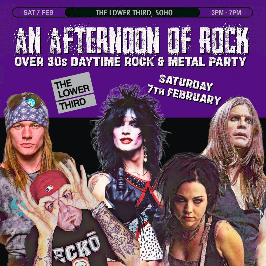 An Afternoon of Rock III: LONDON (Over 30s Rock\/Metal) 3pm-7pm
