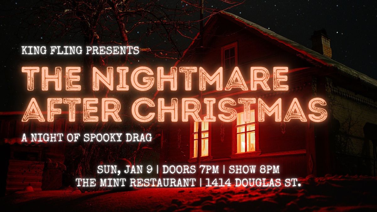 King Fling Presents: The Nightmare After Christmas