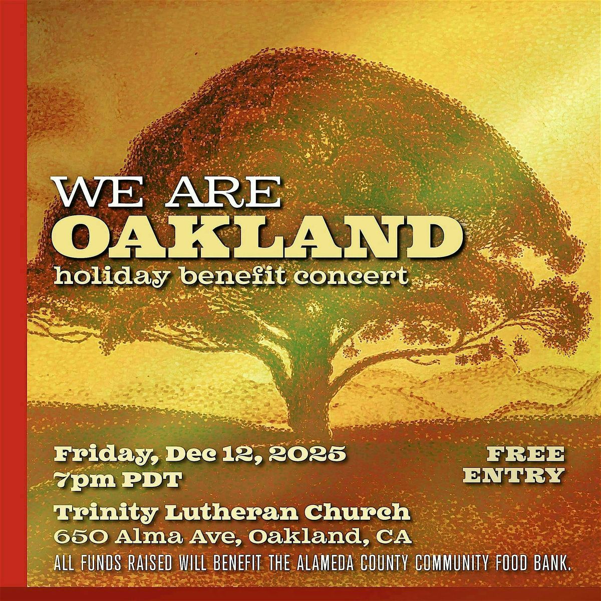 WE ARE OAKLAND Holiday Benefit Concert