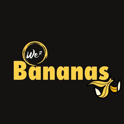 We R Bananas