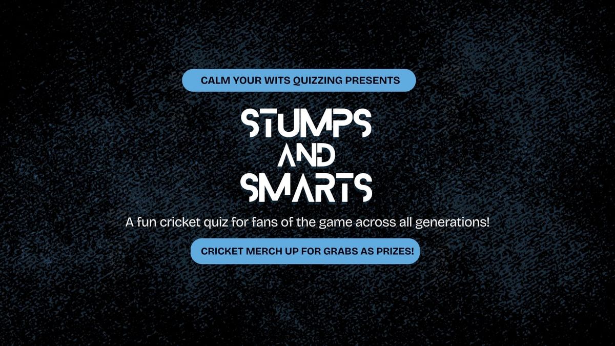 Stumps and Smarts - A Cricket Quiz by Calm Your Wits Quizzing
