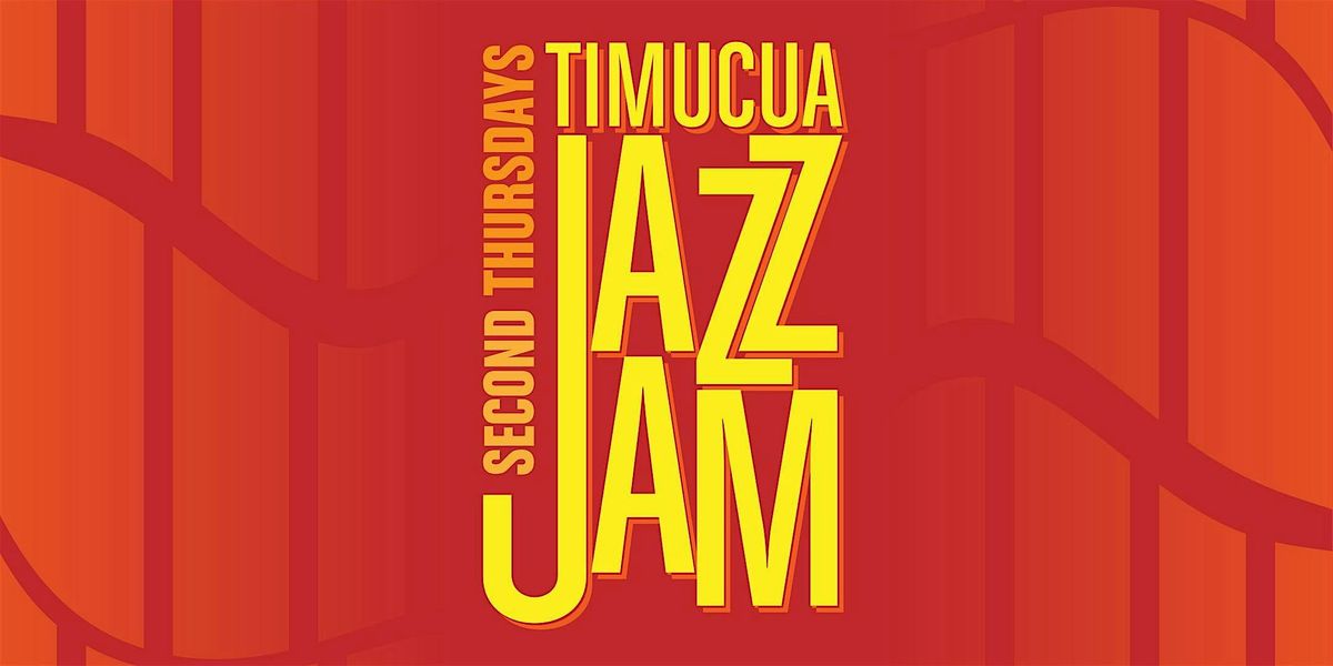 Timucua Jazz Jam