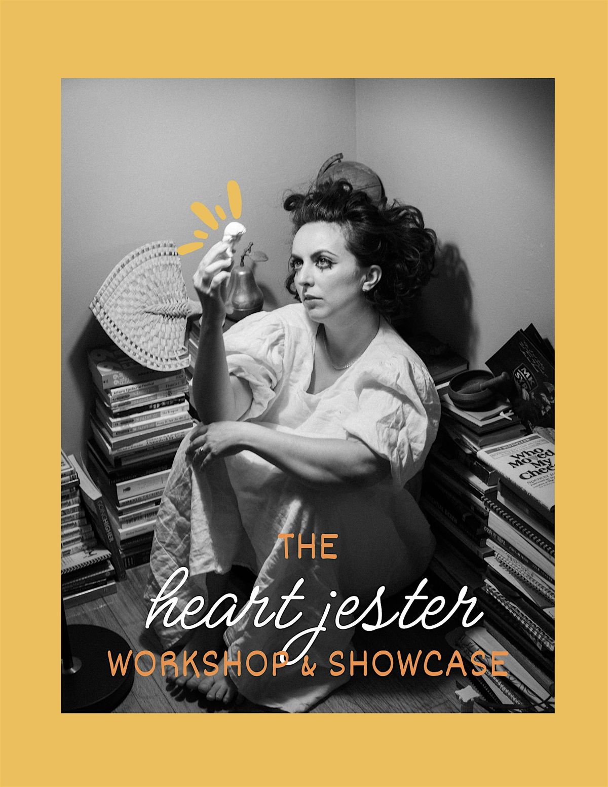 The Heart Jester Workshop + Showcase
