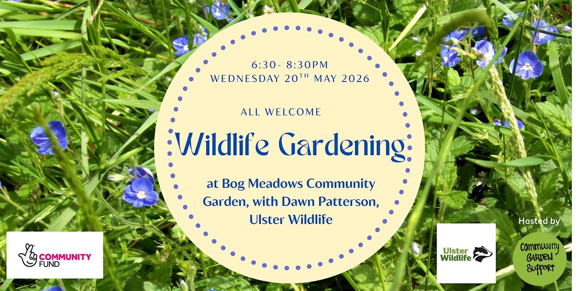 Wildlife Gardening for Community Growers.
