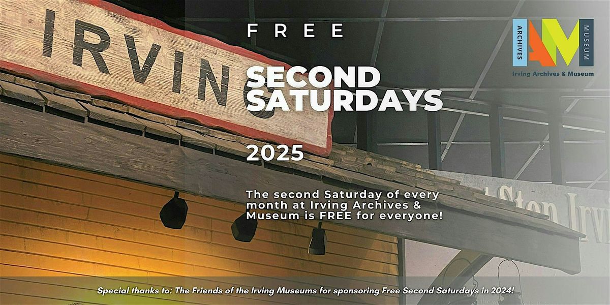 Free Second Saturdays!