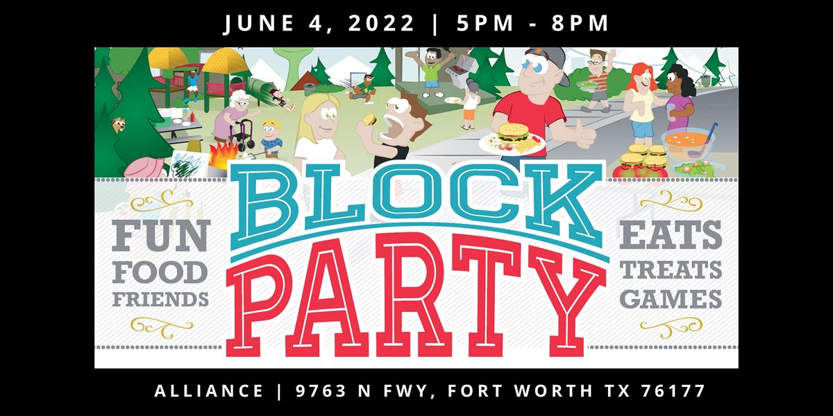 Free Block Party (Fort Worth - Alliance)