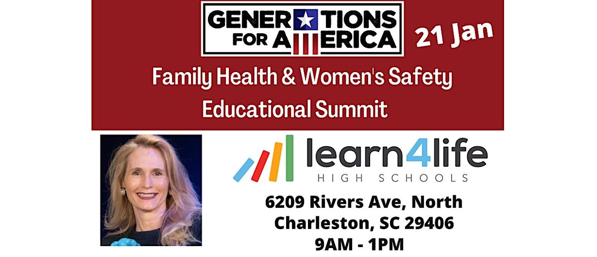 Family Health and Women's Safety Summit at N Charleston Learn4Life School