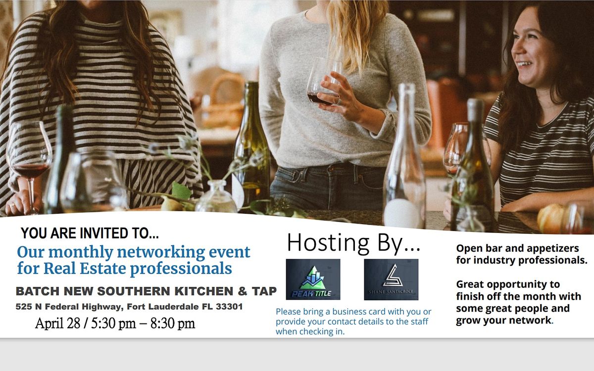 Real Estate Networking Event Batch New Southern Kitchen And Tap Fort real-estate-networking-event-batch-new-southern-kitchen-and-tap-fort